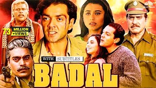 Badal Full Movie HD  Bobby Deol Rani Mukerji  90s Superhit Movie  Full Hindi Action Movie [upl. by Claman]