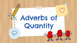 Adverbs of Quantity [upl. by Elke57]