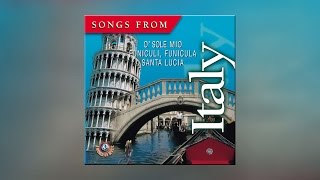 Songs From Italy  Best Italian Traditional Melodies Full Album [upl. by Anauqcaj]