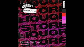 Joel Corry  Liquor Store [upl. by Senn]