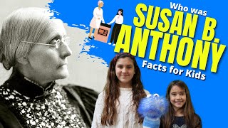 Who Was Susan B Anthony Facts for Kids [upl. by Ellatsirhc]