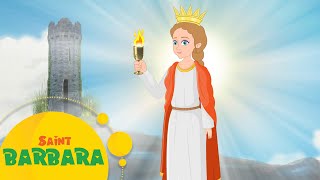 Story of Saint Barbara  Stories of Saints  Episdoe 79 [upl. by Doralyn]