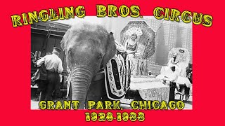 Ringling Bros Circus Chicago Circa 192833 [upl. by Stralka]