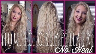 ✦ How to Crimp Your Hair ✦  NO HEAT [upl. by Henghold]