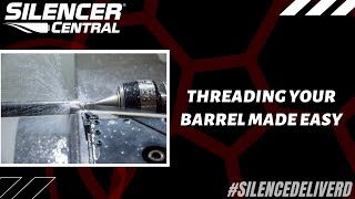 Threading Your Barrel Made Easy [upl. by Mandych]