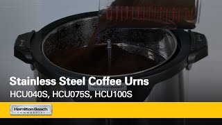 Stainless Steel Coffee Urns  Hamilton Beach Commercial®  Three sizes  HCU040S HCU075S HCU100S [upl. by Aima]