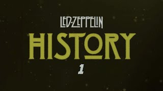 Led Zeppelin  History Of Led Zeppelin Episode 1 [upl. by Ethelred]