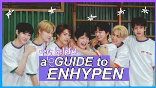 a very helpful GUIDE to ENHYPEN [upl. by Kalila571]