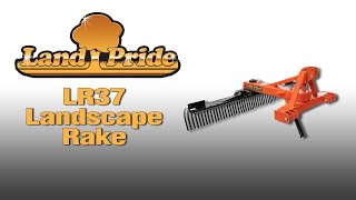 Land Pride LR37 Series Landscape Rake [upl. by Varrian8]