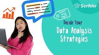 Research Design Decide on your Data Analysis Strategy  Scribbr 🎓 [upl. by Eatnoled]