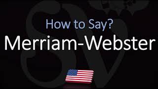 How to Pronounce Merriam Webster CORRECTLY [upl. by Anitsim332]