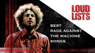 10 Best Rage Against The Machine Songs [upl. by Lacram]