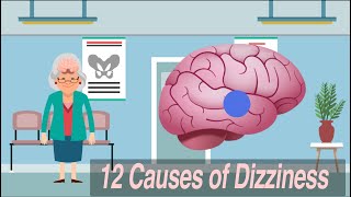 12 Causes of Dizziness [upl. by Reinhardt]