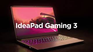 IdeaPad Gaming 3  Level the Playing Field [upl. by Nittirb]