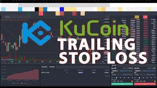 KuCoin Trailing Stop Loss and Take Profit [upl. by Burbank410]