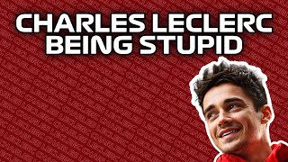 Charles Leclerc BEING STUPID for 15 MINUTES [upl. by Geminius918]