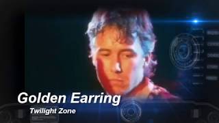 Golden earring  Twilight zone Live HQ [upl. by Nolyag]